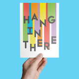Hang in There Art Print