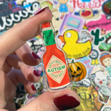 Spicy Autism Acrylic Pin