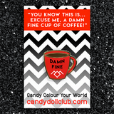 Damn Fine Coffee Hard Enamel Pin