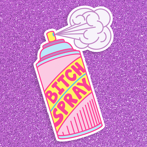 BIG B*tch Spray Vinyl Sticker